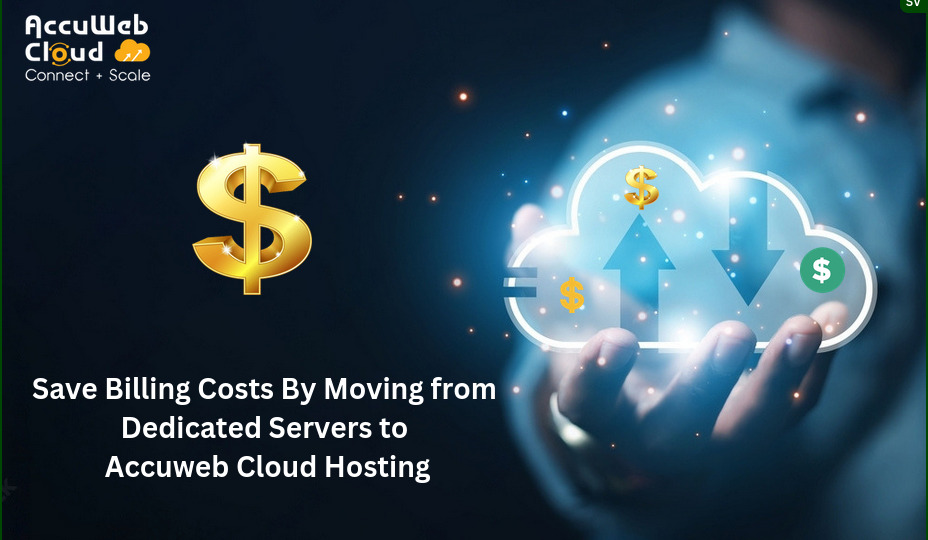 Save on Billing Costs by Moving the Dedicated Server