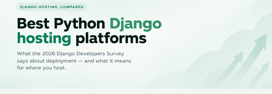 Best Python Django Hosting Platforms in 2026: A Data-Led Comparison